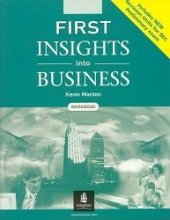 kniha First insights into business Workbook , Longman 2004