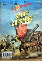 kniha Smrt za smrt, Ivo Železný 1998