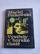 kniha Výstřely v horské chatě, Nakladatelství Vyšehrad 1973