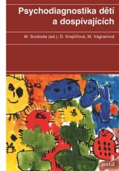 kniha Psychodiagnostika dětí a dospívajících, Portál 2021