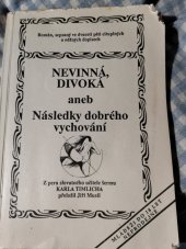 kniha Nevinná, divoká, aneb, Následky dobrého vychování román, sepsaný ve dvaceti pěti cituplných a něžných dopisech, Tabu 1990