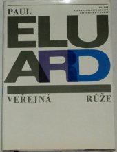 kniha Veřejná růže, Státní nakladatelství krásné literatury a umění 1964