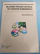 kniha Mluvený projev učitele ve výukové komunikaci, Západočeská univerzita v Plzni 2013