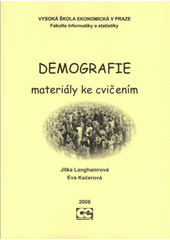 kniha Demografie materiály ke cvičením, Oeconomica 2008