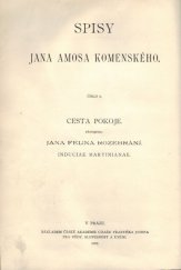 kniha Jana Felina Rozebrání obrany Sam. Martina Induciae Martinianae, Česká akademie císaře Františka Josefa pro vědy, slovesnost a umění 1902