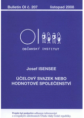 kniha Účelový svazek nebo hodnotové společenství, Občanský institut 2008