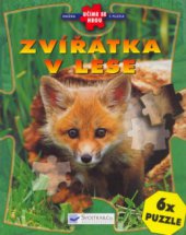 kniha Zvířátka v lese knížka s puzzle, Svojtka & Co. 2004