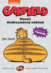 kniha Garfield 54 - Pozor! Nadrozměrný náklad, Crew 2020