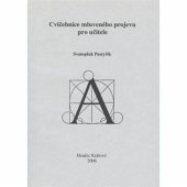 kniha Cvičebnice mluveného projevu pro učitele, Gaudeamus 2006