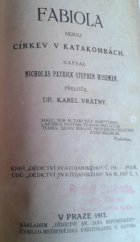 kniha Fabiola, neboli Církev v katakombách, Dědictví sv. Jana Nepomuckého 1917