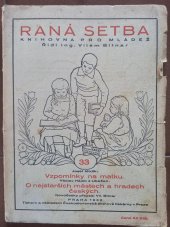 kniha Vzpomínky na matku Drobné črty, Českoslovanská akciová tiskárna 1930