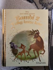 kniha Zlatá sbírka pohádek Bambi 2-Velký kníže lesa, Hachette Fascicoli 2019