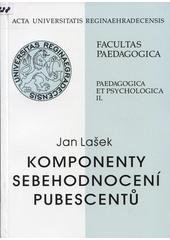 kniha Komponenty sebehodnocení pubescentů, Gaudeamus 2005