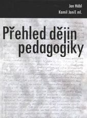 kniha Přehled dějin pedagogiky, Gaudeamus 2010