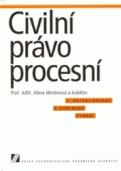 kniha Civilní právo procesní vysokoškolská učebnice, Linde 2004