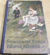 kniha Starohorský filosof Krupař Kleofáš, Borský a Šulc 1923