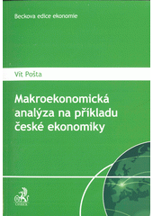 kniha Makroekonomická analýza na příkladu České ekonomiky, C. H. Beck 2018