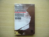 kniha Poznávání a formování osobnosti vojáka, Naše vojsko 1984