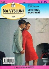 kniha Vévodova zajatkyně, Ivo Železný 1998