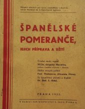 kniha Španělské pomeranče jejich příprava a užití, L. Janů 1935