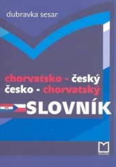 kniha Chorvatsko-český, česko-chorvatský slovník, Montanex 2004