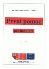 kniha První pomoc pro bakaláře, Univerzita Karlova, 1. Lékařská fakulta 