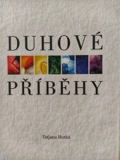 kniha Duhové příběhy Aneb cesty do pěstounských rodin, Sursum 2020