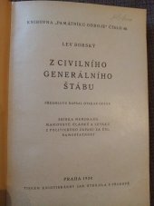 kniha Z civilního generálního štábu sbírka memorand, manifestů, článků a letáků z politického zápasu za čsl. samostatnost, Památník odboje 1924