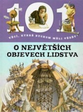 kniha 101 věcí, které bychom měli vědět o největších objevech lidstva, Sun 2020