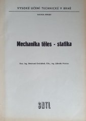 kniha Mechanika těles statika : určeno pro posl. fak. strojní, SNTL 1986