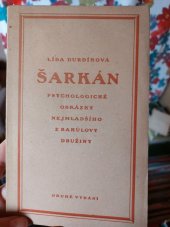 kniha Šarkán psychologické obrázky nejmladšího z Bakulovy družiny, Nákladem Bakulovy družiny 1921