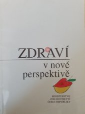 kniha Zdraví v nové perspektivě, Ministerstvo zdravotnictví 1994