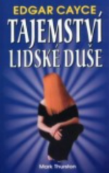 kniha Edgar Cayce - Tajemství lidské duše, Eko-konzult 2004