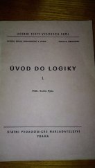 kniha Úvod do logiky 1. [díl] Určeno pro posl. fak. národohosp., SPN 1970