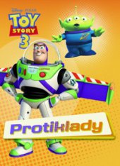 kniha Toy story 3. Protiklady, Egmont 2010