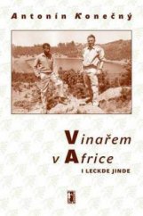 kniha Vinařem v Africe i leckde jinde, Carpe diem 2004