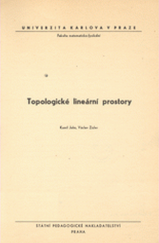 kniha Topologické lineární prostory určeno pro posl. fak. matematicko-fyz., SPN 1987