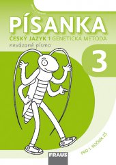 kniha Český jazyk 1 GM pro ZŠ - Písanka 3 (nevázané písmo), Fraus 2014