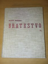 kniha Bratrstvo II, Šolc a Šimáček 1936