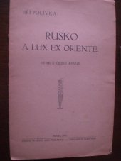 kniha Rusko a lux ex oriente, s.n. 1919