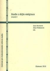 kniha Studie z dějin emigrace, Univerzita Palackého v Olomouci 2010