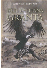 kniha Děti kapitána Granta, Albatros 2011