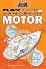 kniha RYA Day Skipper Handbook - Motor, Royal Yachting Association 2010