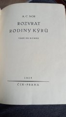 kniha Rozvrat rodiny Kyrů také ne román : historie jednoho roku, Čin 1925