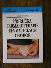 kniha Příručka farmakoterapie revmatických chorob, Grada 1994