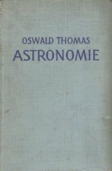 kniha Astronomie TATSACHEN UND PROBLEME , Verlag Das Bergland-Buch 1943