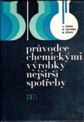 kniha Průvodce chemickými výrobky nejširší spotřeby, SNTL 1978