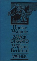 kniha Zámok Otranto / Vathek, Slovenský spisovateľ 1978