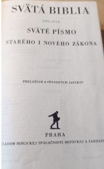 kniha Svätá biblia čiže celé Sväté písmo Starého i Nového zákona = [Slovak bible], Britická a zahraniční společnost biblická 1936