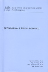 kniha Ekonomika a řízení podniku, ČVUT 2009